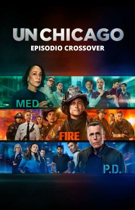 Llegó el crossover de Un Chicago 2026